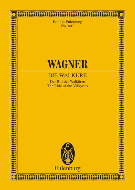 Wagner: The Ride of the Valkyries WWV 86 B (Study Score) published by Eulenburg